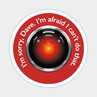 2001 – HAL "Sorry, Dave" Quote Magnet